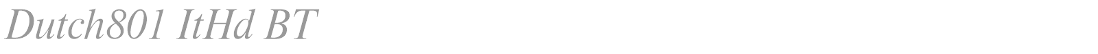 Dutch801 ItHd BT font preview